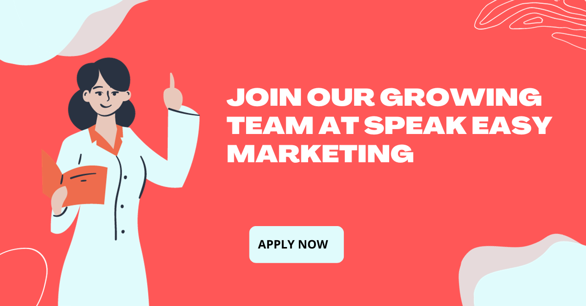Join Our Growing Team at Speak Easy Marketing