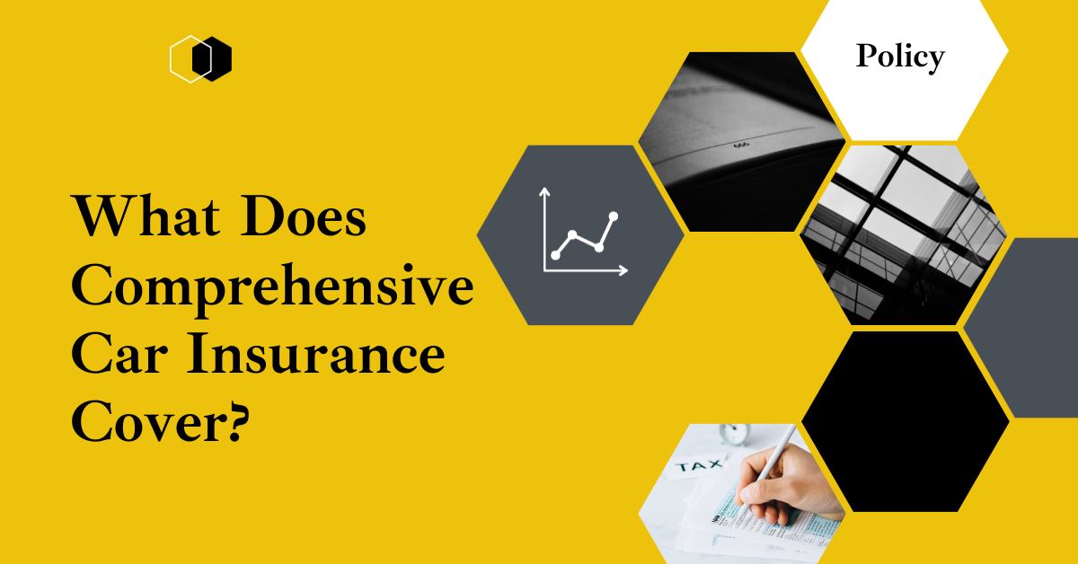 What Does Comprehensive Car Insurance Cover?