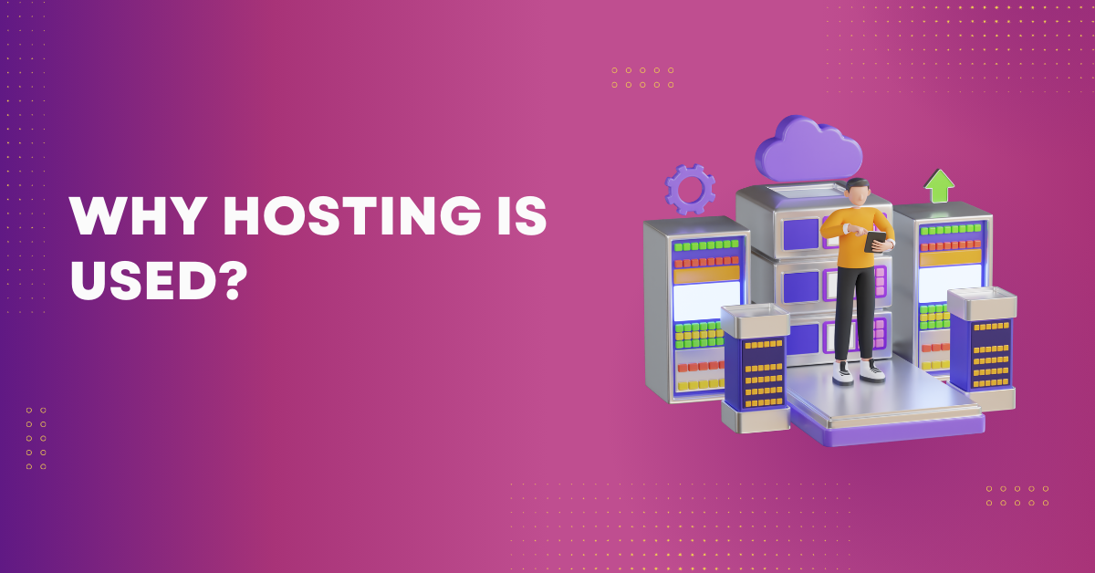 Why hosting is used?